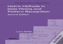 Matrix Methods In Data Mining And Pattern Recognition