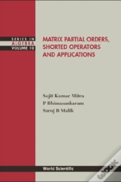 Capa do artigo Matrix Partial Orders, Shorted Operators And Applications
