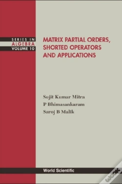 Capa do artigo Matrix Partial Orders, Shorted Operators And Applications