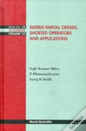 Capa do artigo Matrix Partial Orders, Shorted Operators And Applications