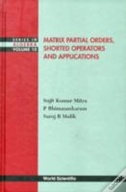 Capa do artigo Matrix Partial Orders, Shorted Operators And Applications