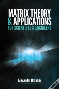 Capa do artigo Matrix Theory And Applications For Scientists And Engineers