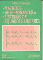 Matrizes, Determinantes e Sistemas de Equações Lineares - Preview