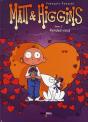 Matt Et Higgins T.2 - Preview