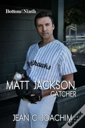 Matt Jackson, Catcher