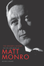 Matt Monro: The Singer'S Singer - Preview