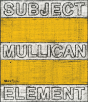 Matt Mullican - Preview