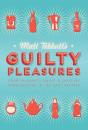 Matt Tebbutt'S Guilty Pleasures - Preview