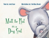 Matt The Rat In A Dog Suit