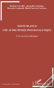 Capa do artigo Matte Blanco ; Une Autre Pensée Psychanalytique ; L