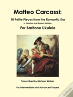Capa do artigo Matteo Carcassi: 10 Petite Pieces From The Romantic Era In Tablature And Modern Notation For Baritone Ukulele