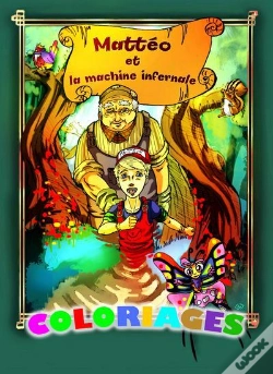 Capa do artigo Matteo Et La Machine Infernale ; Coloriages