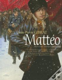 Mattéo Tome 2 : Deuxième Époque (1917-1918)