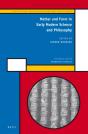Matter And Form In Early Modern Science And Philosophy - Preview