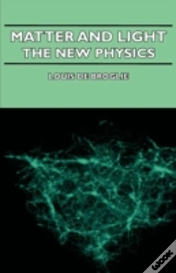 Capa do artigo Matter And Light - The New Physics