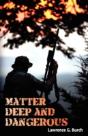 Matter Deep And Dangerous - Preview