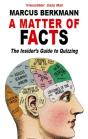 Matter Of Facts: The Insider'S Guide To Quizzing - Preview
