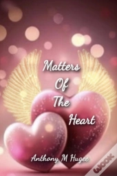 Matters Of The Heart