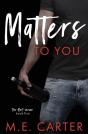 Matters To You - Preview