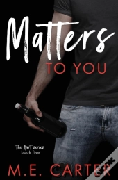 Matters To You