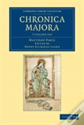 Matthaei Parisiensis Chronica Majora 7 Volume Set
