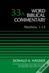 Matthew 1-13, Volume 33a