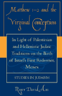 Matthew 1-2 And The Virginal Conception - Preview