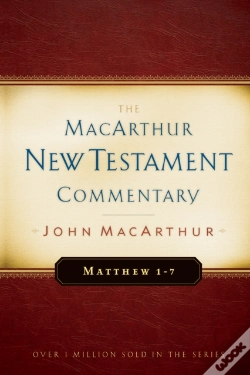 Capa do artigo Matthew 1-7 Macarthur New Testament Commentary