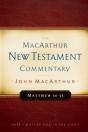 Matthew 16-23 Macarthur New Testament Commentary - Preview