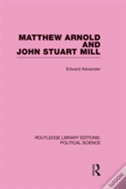Capa do artigo Matthew Arnold And John Stuart Mill (Routledge Library Editions: Political Science Volume 15)