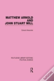 Capa do artigo Matthew Arnold And John Stuart Mill (Routledge Library Editions: Political Science Volume 15)