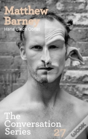 Capa do artigo Matthew Barney. Hans Ulrich Obrist