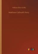 Matthew Calbraith Perry