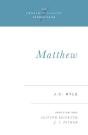 Matthew (Expository Thoughts On The Gospels) - Preview