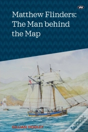 Capa do artigo Matthew Flinders: The Man Behind The Map