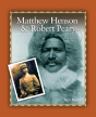 Matthew Henson & Robert Peary - Preview