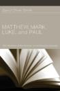 Matthew, Mark, Luke, And Paul - Preview