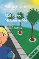 Matthew Mcgee & Me