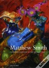 Matthew Smith Catalogue Raisonne/Paintin