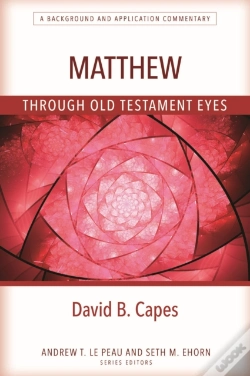 Capa do artigo Matthew Through Old Testament Eyes