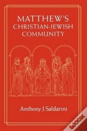 Matthew'S Christian-Jewish Community