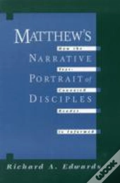 Matthew'S Narrative Portrait Of The Disciples