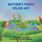 Matthew'S Puddle Splash Art - Preview