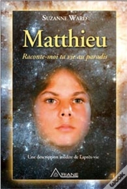 Capa do artigo Matthieu ; Raconte-Moi Ta Vie Au Paradis