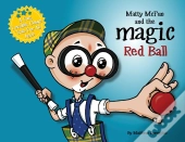 Matty Mcfun And The Magic Red Ball