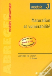 Capa do artigo Maturation Et Vulnerabilite ; Module 3