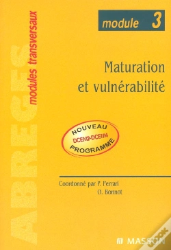 Capa do artigo Maturation Et Vulnerabilite ; Module 3