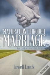 Maturation Through Marriage