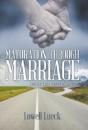 Maturation Through Marriage - Preview