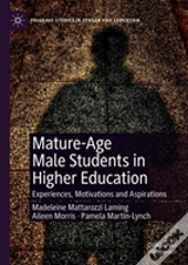 Mature-Age Male Students In Higher Education